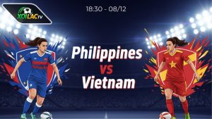  Nhận định bóng đá ĐT nữ Philippines vs ĐT nữ Việt Nam, 18h30 ngày 8/12